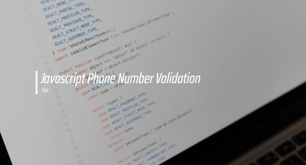 Phone Number Validation Javascript