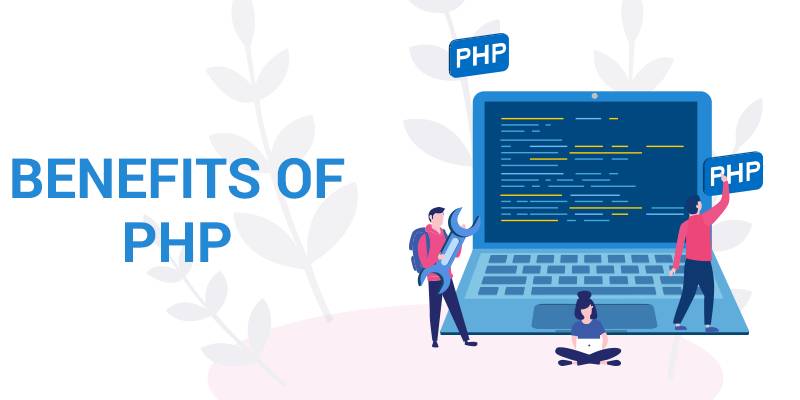 Best benefits of PHP in Web Development