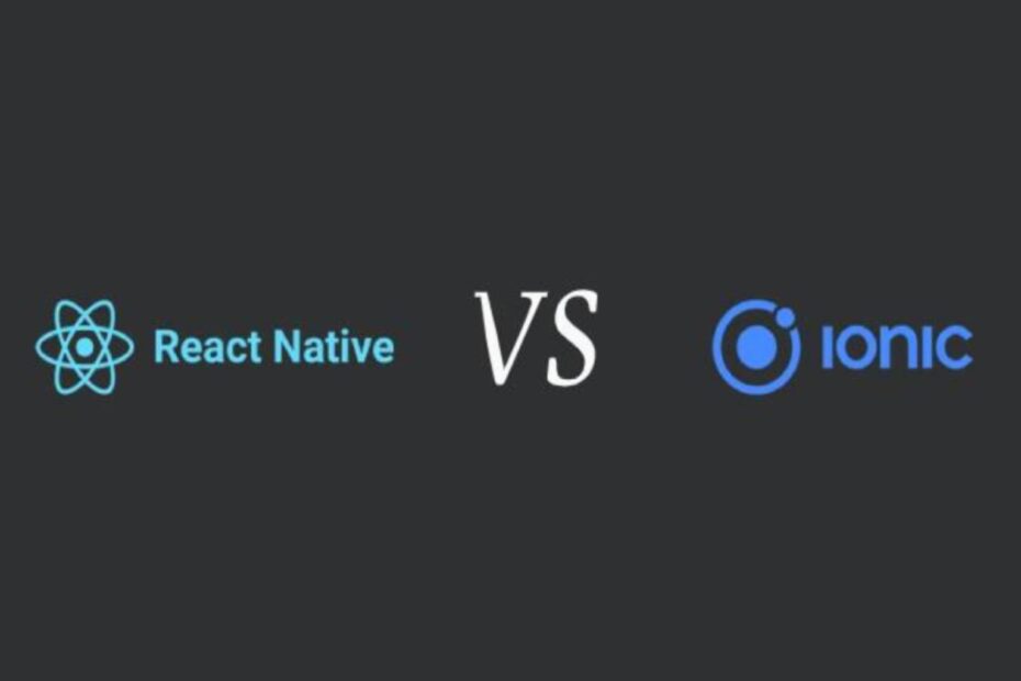 ionic vsreact native