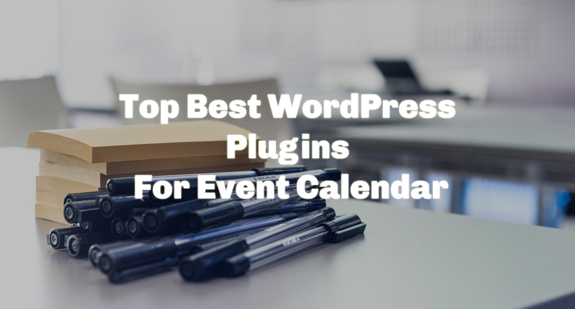 Top 3 Event Calendar WordPress Plugins