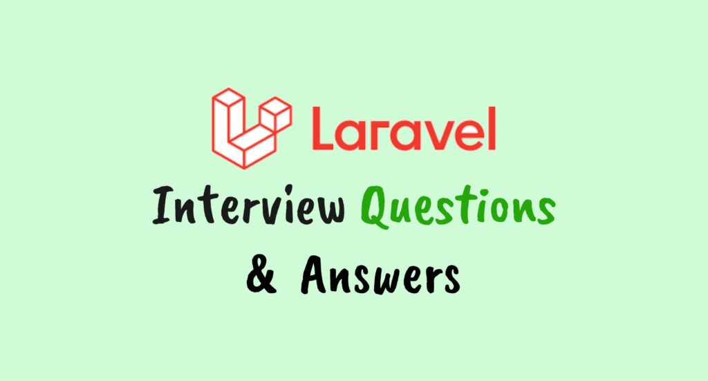 laravel interview questions answers