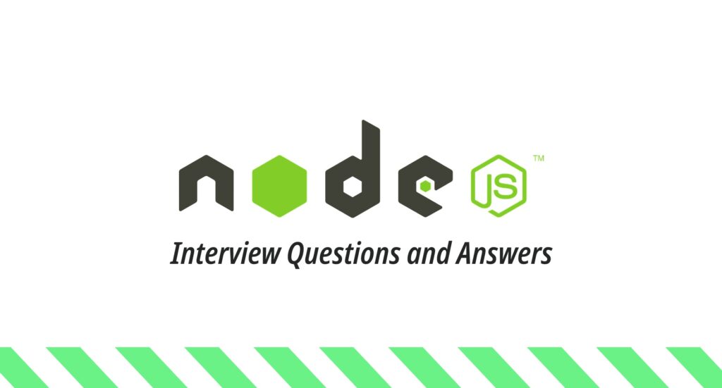 nodejsinterviewquestions