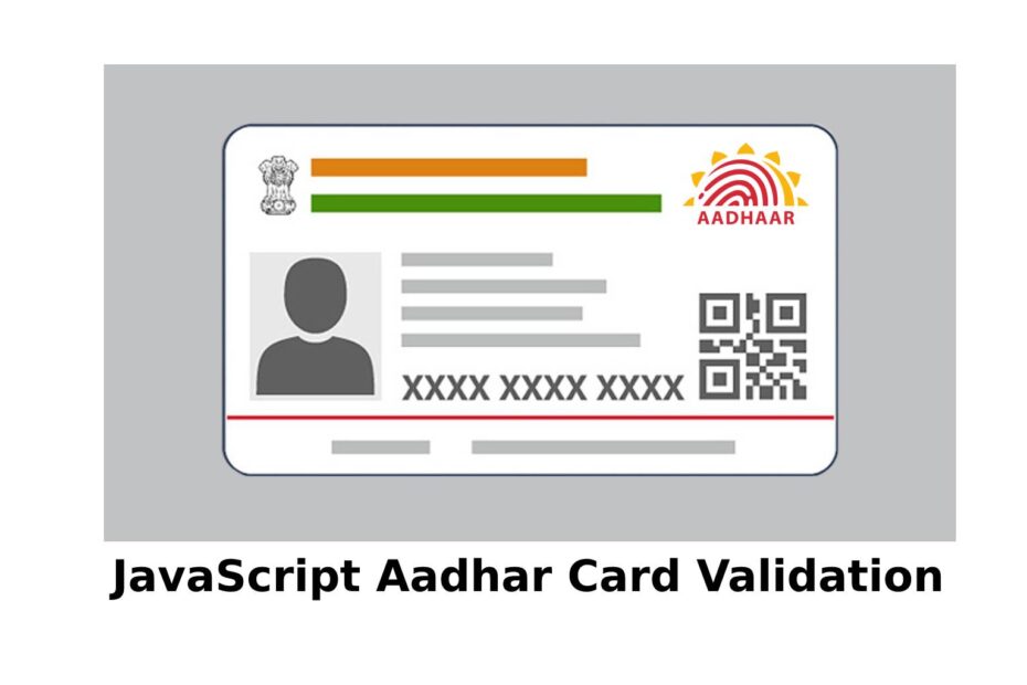 aadhar card validation